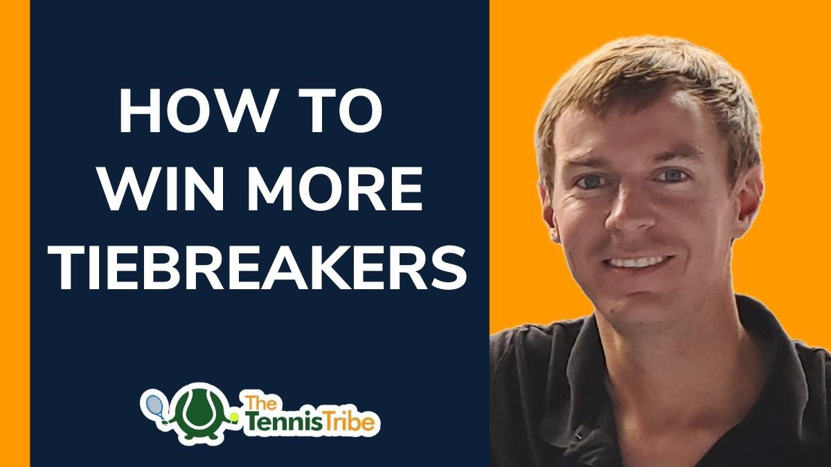 How Do You Win a Tiebreak in Tennis?